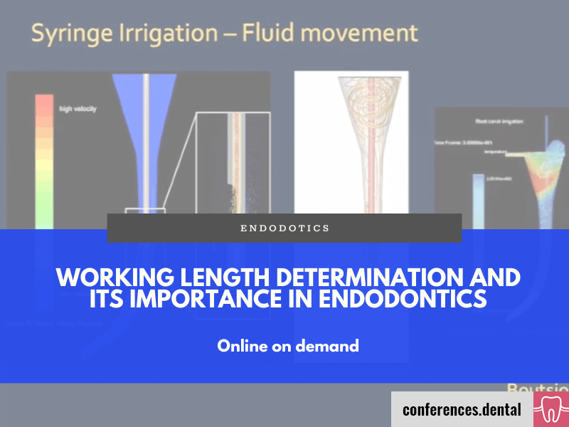 Working length determination and its importance in endodontics